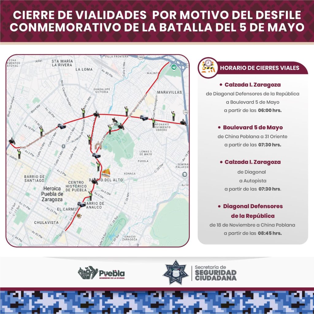 Implementará la SSC cierres viales por la realización del Desfile Conmemorativo de la Batalla del 5 de Mayo