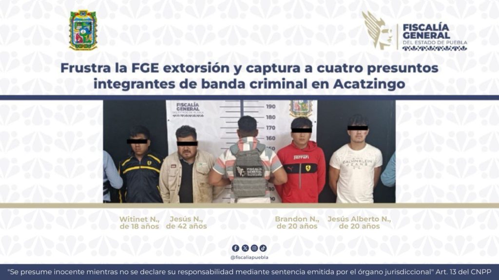 Frustra la FGE extorsión y captura a cuatro presuntos integrantes de banda criminal en Acatzingo