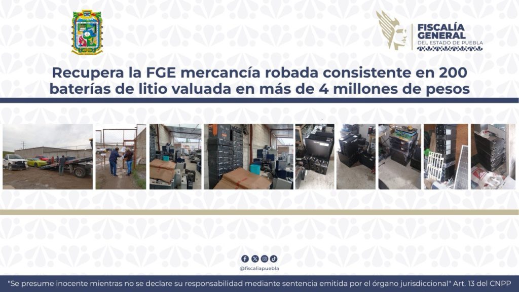 Recupera la FGE mercancía robada consistente en 200 baterías de litio valuada en más de 4 millones de pesos