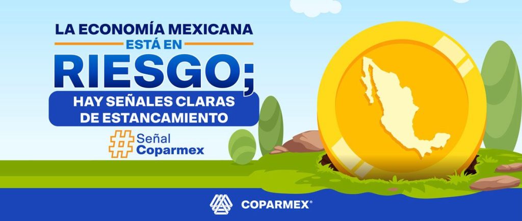 La economía mexicana está en riesgo; hay señales claras de estancamiento
