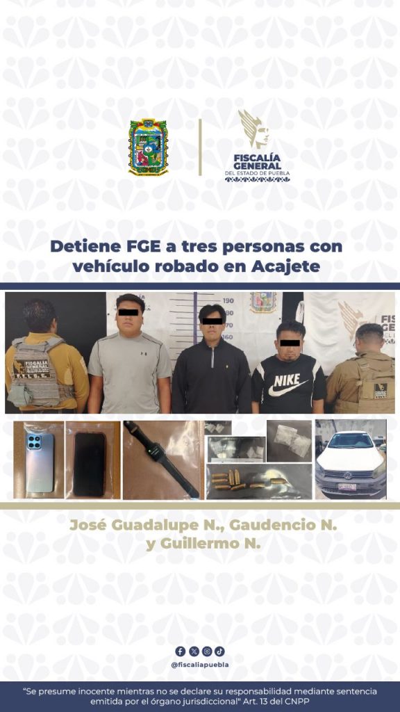 Detiene FGE a tres personas con vehículo robado en Acajete