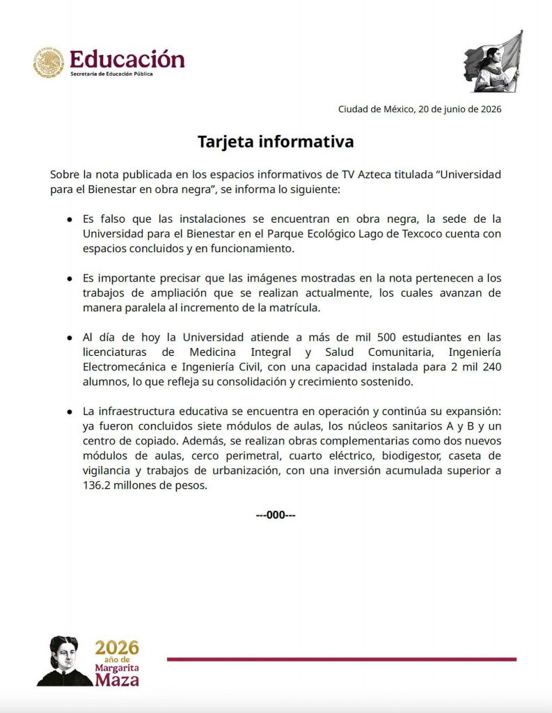 Sobre la nota publicada en los espacios informativos de TV Azteca titulada “Universidad para el Bienestar en obra negra”.