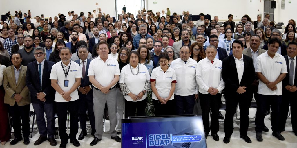 Presenta BUAP el Sistema Institucional de Expediente Laboral (SIDEL)