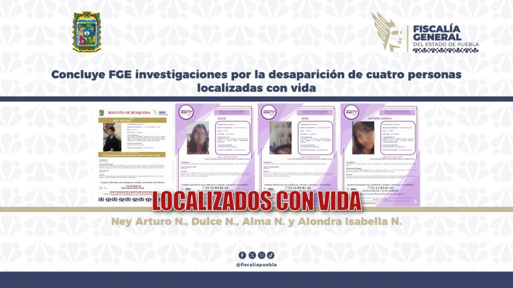 Concluye FGE investigaciones por la desaparición de cuatro personas localizadas con vida
