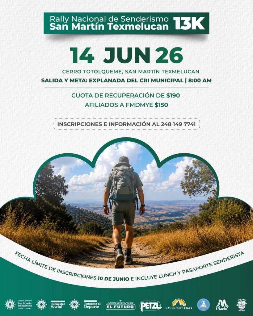 GOBIERNO DE TEXMELUCAN INVITA AL RALLY NACIONAL DE SENDERISMO 13K EN CERRO TOTOLQUEME