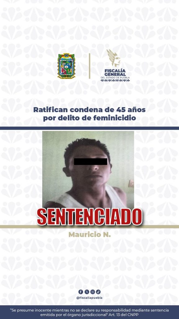 Ratifican condena de 45 años por delito de feminicidio