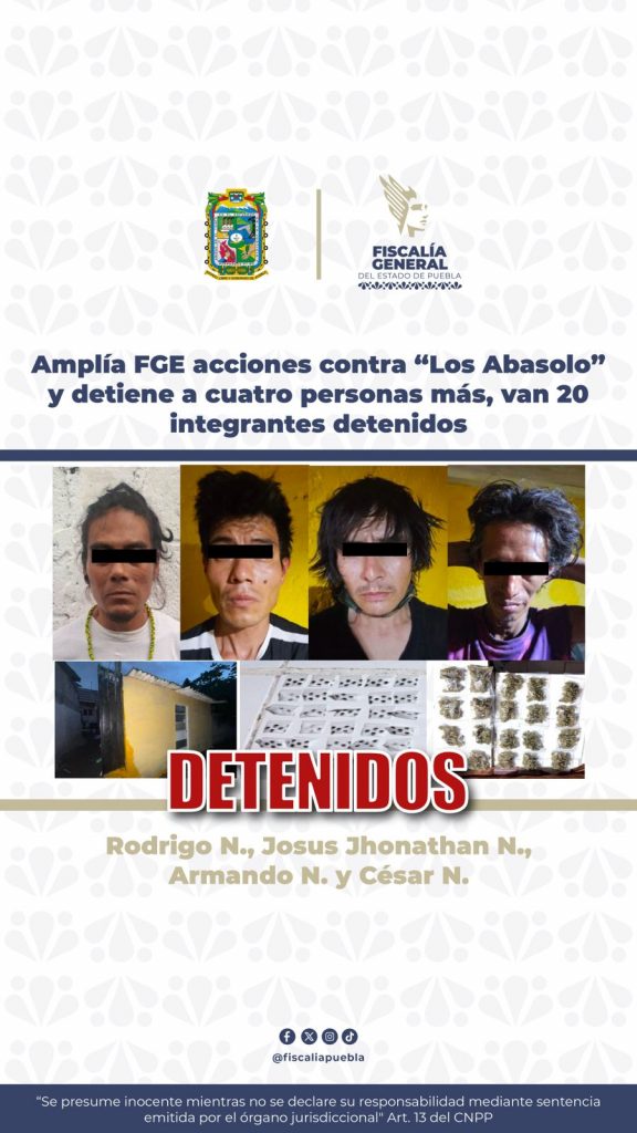 Amplía FGE acciones contra “Los Abasolo” y detiene a cuatro personas más, van 20 integrantes detenidos