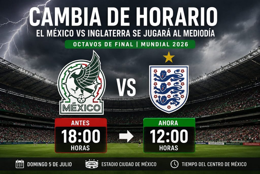 México vs Inglaterra cambia de horario por amenaza de tormentas