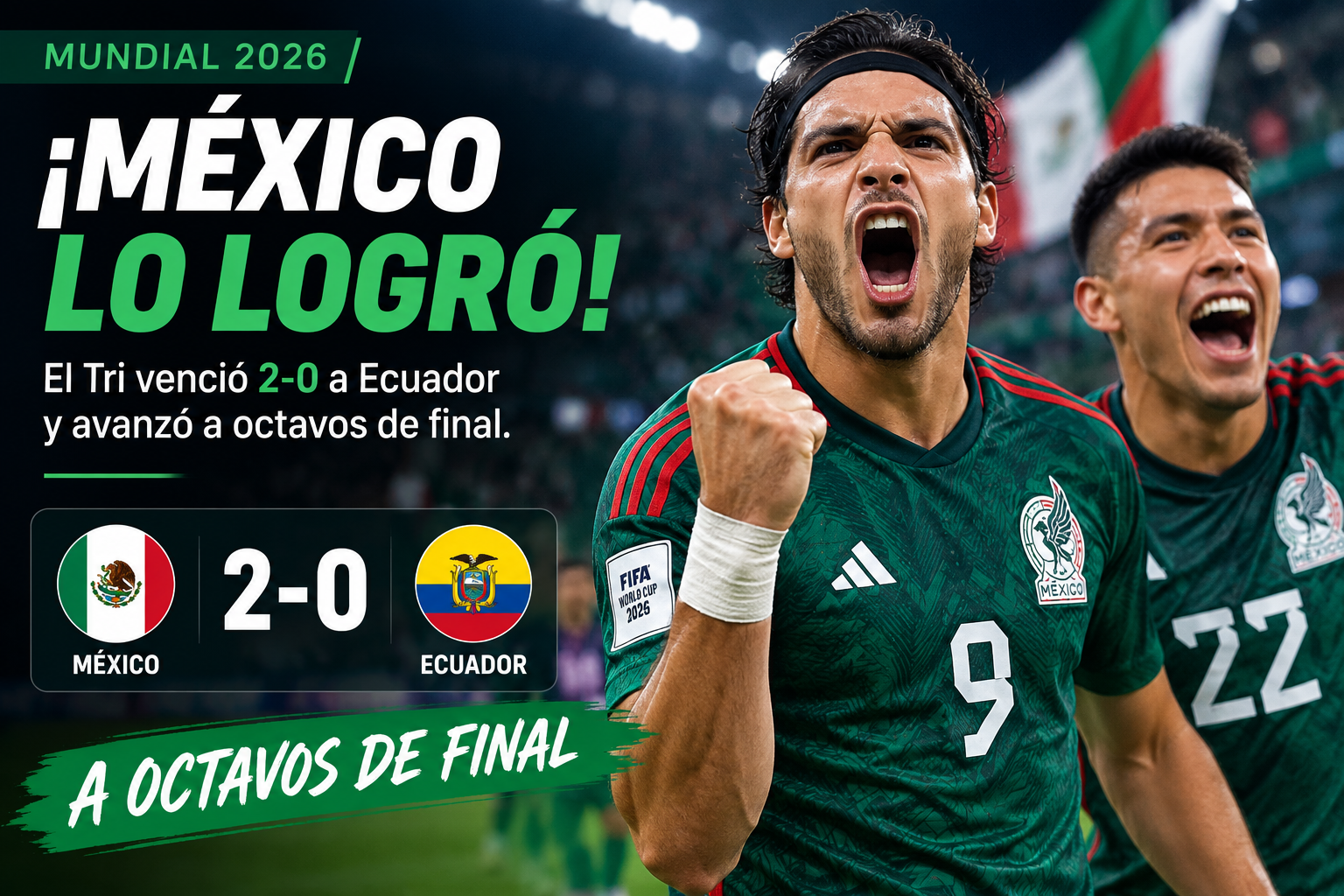México vence 2-0 a Ecuador y avanza a octavos tras 40 años