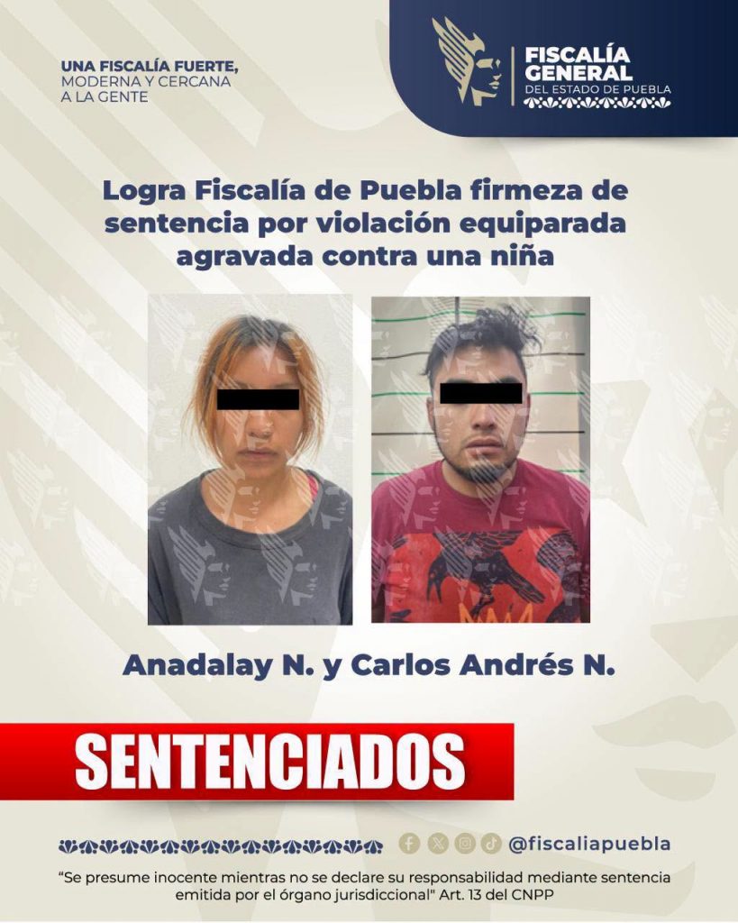 Logra Fiscalía de Puebla firmeza de sentencia por violación equiparada agravada contra una niña