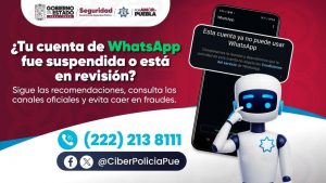 Policía Cibernética alerta sobre suspensión y revisión de cuentas de Whatsapp