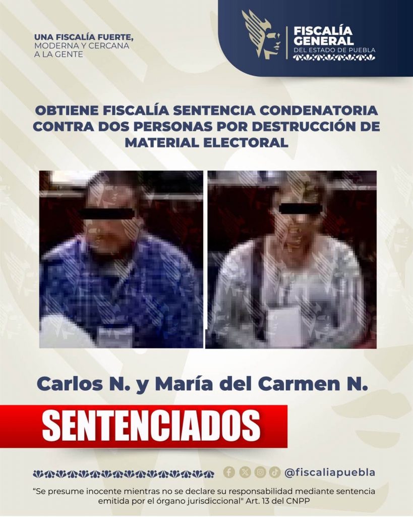 Obtiene Fiscalía sentencia condenatoria contra dos personas por destrucción de material electoral