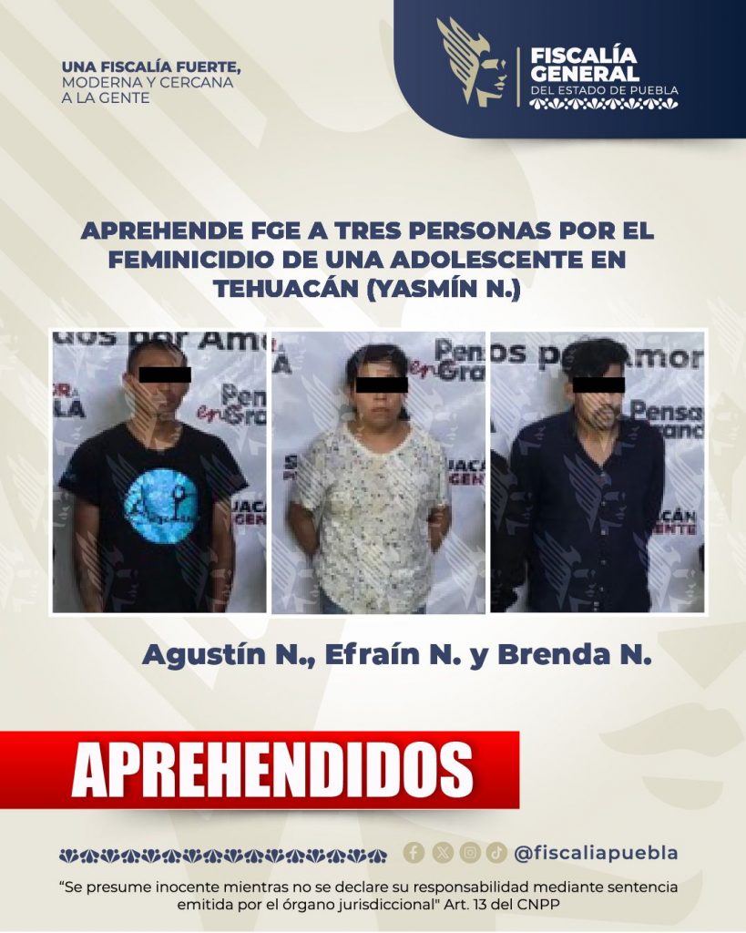 Exigen justicia por Yasmín tras detención de tres presuntos responsables de su feminicidio en Tehuacán 