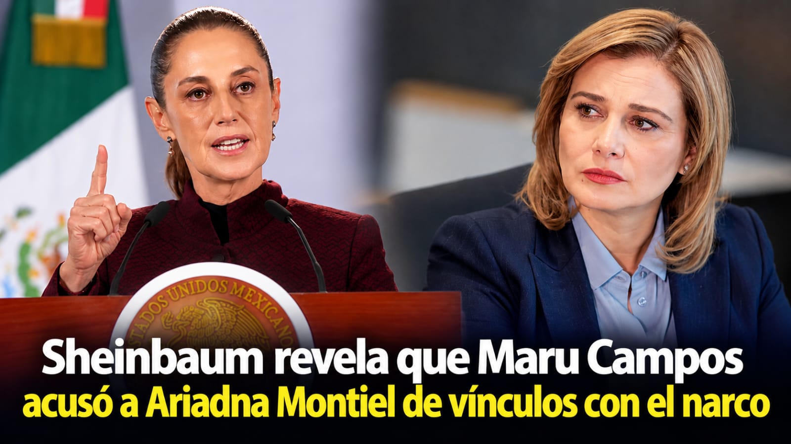 Sheinbaum revela que Maru Campos acusó a Ariadna Montiel de vínculos con el narcotráfico