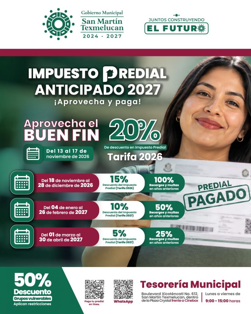 GOBIERNO DE TEXMELUCAN ANUNCIA DESCUENTOS POR PAGO ANTICIPADO DEL PREDIAL 2027